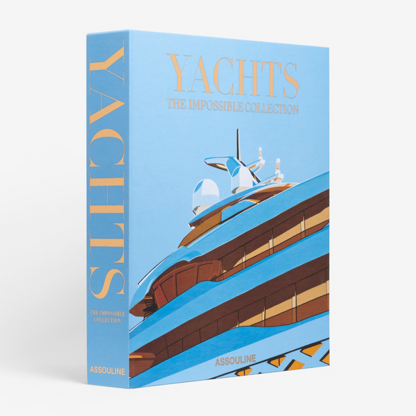 Assouline: The Impossible Collection Yachts Book