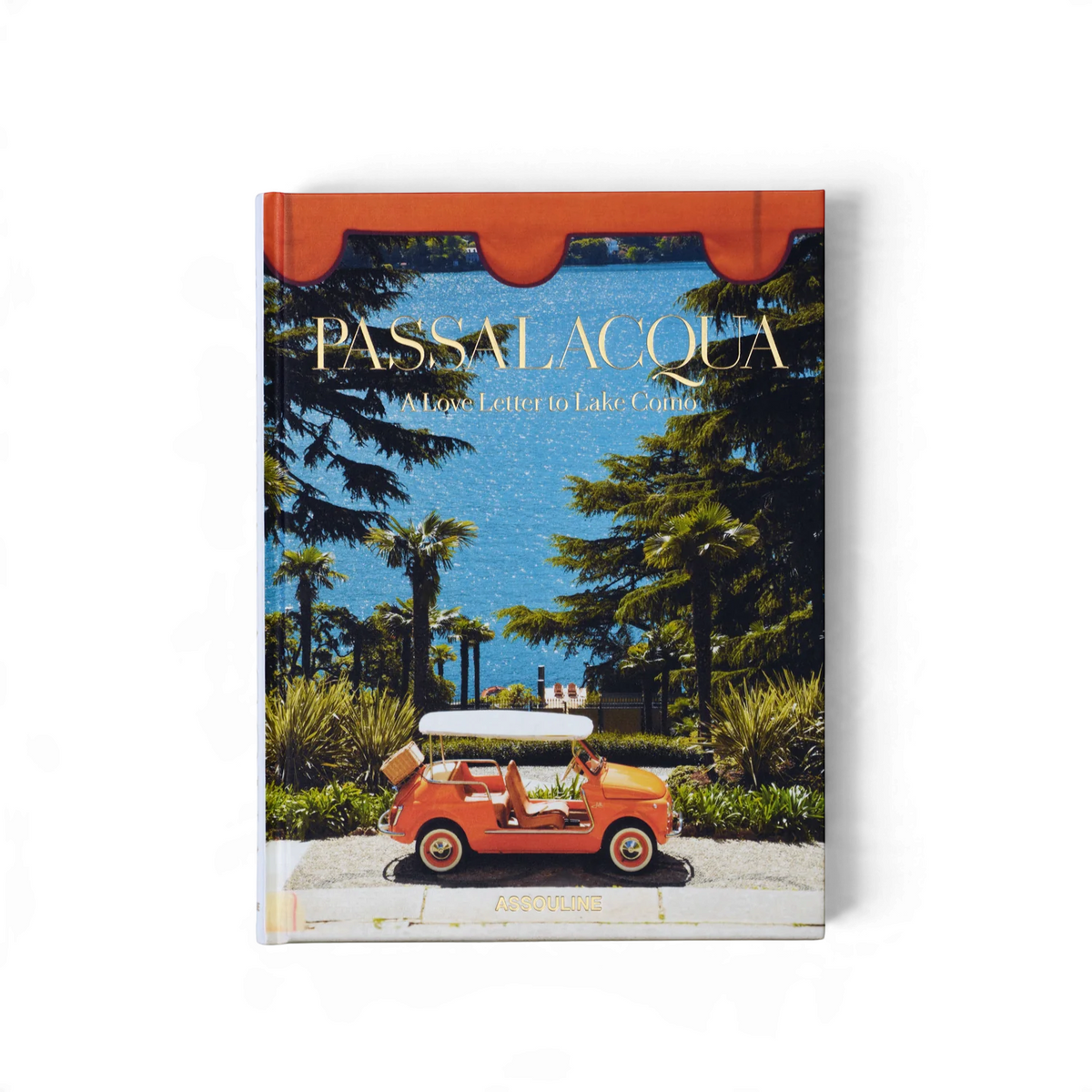 Assouline Passalacqua: A Love Letter to Lake Como Hardcover Book